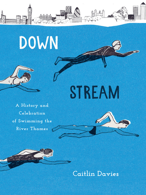 Title details for Downstream by Caitlin Davies - Available